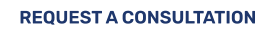 REQUEST A CONSULTATION